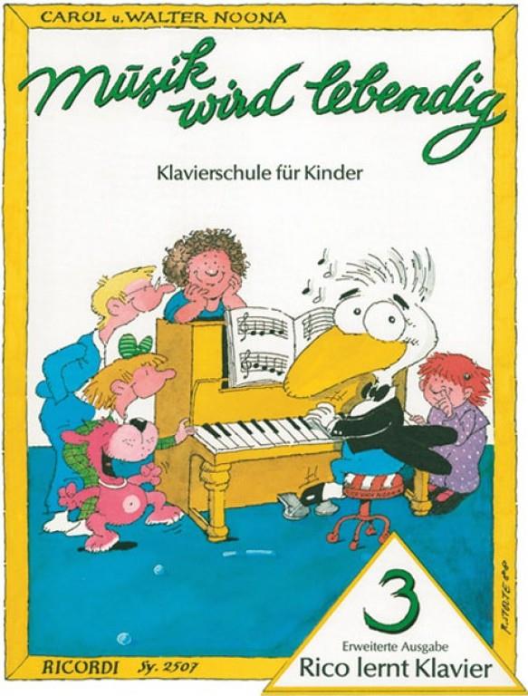 Musik wird lebendig - Rico lernt Klavier 3